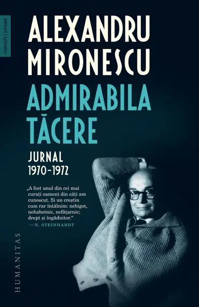 Admirabila tăcere. Jurnal 1970–1972