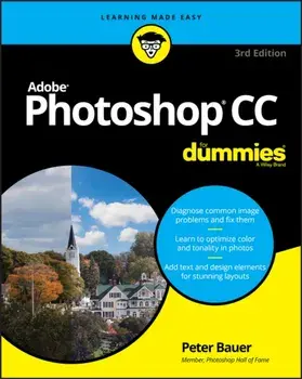 Adobe Photoshop CC for Dummies, Paperback/Peter Bauer