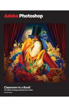 Adobe Photoshop Classroom in a Book 2025 Release - Conrad Chavez