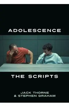 Adolescence: The Scripts - Jack|graham Thorne