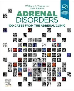 Adrenal Disorders. 100 Cases from the Adrenal Clinic, Hardback/***