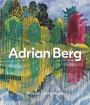 Adrian Berg, Hardback/Marco Livingstone