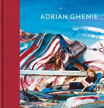 Adrian Ghenie: 2014-2018, Hardcover/Adrian Ghenie