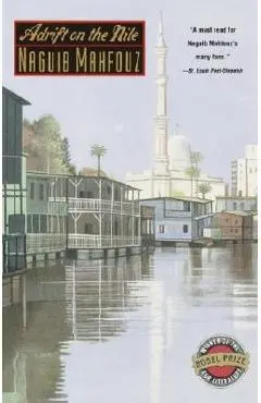Adrift on the Nile - Naguib Mahfouz
