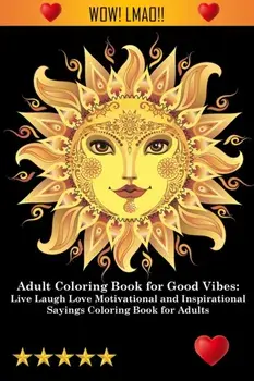 Adult Coloring Book for Good Vibes, Paperback/***