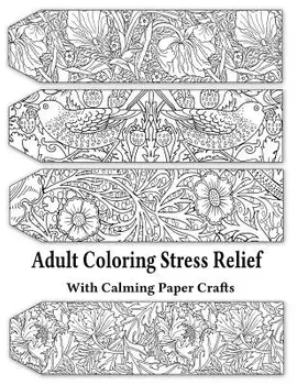 Adult Coloring Stress Relief with Calming Paper Crafts: Adult Coloring Stress Relief #1, Paperback/Leaves of Gold Press
