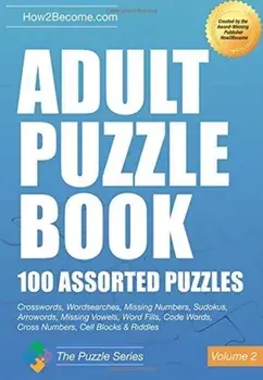 Adult Puzzle Book:100 Assorted Puzzles - Volume 2, Paperback/***