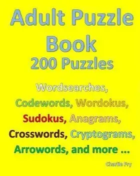 Adult Puzzle Book: 200 Puzzles, Paperback/Charlie Fry