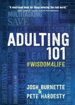 Adulting 101: 'Wisdom4life, Hardcover/Josh Burnette