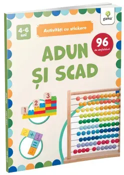 Adun si scad. 4-6 ani/***