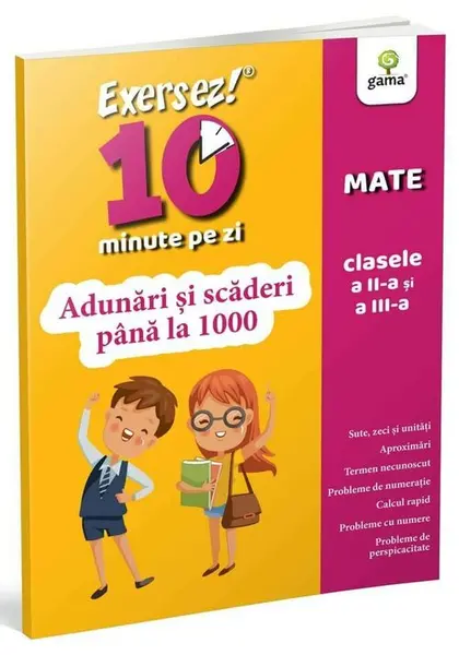 Adunari si scaderi pana la 1000 • clasele II-III