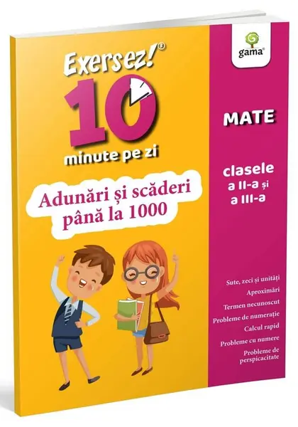 Adunări și scăderi până la 1000 (clasele II-III)