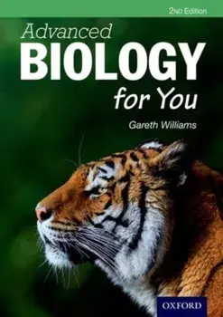 Advanced Biology For You. 2 Revised edition/Gareth Williams