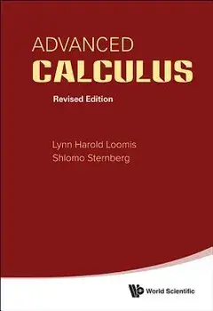 Advanced Calculus (Revised Edition), Paperback/Lynn Harold Loomis