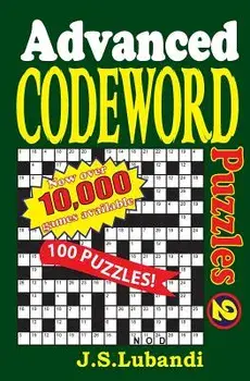Advanced Codeword Puzzles 2/J. S. Lubandi