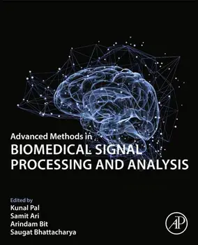 Advanced Methods in Biomedical Signal Processing and Analysis, Paperback/***