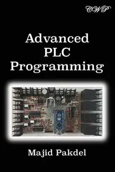 Advanced PLC Programming, Paperback/Majid Pakdel