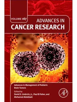 Advances in Management of Pediatric Brain Tumors, Hardback/***