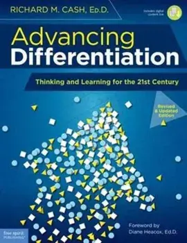 Advancing Differentiation. Thinking and Learning for the 21st Century, 2 ed, Paperback/Richard M. Cash