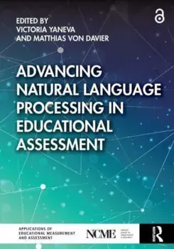 Advancing Natural Language Processing in Educational Assessment, Paperback/***