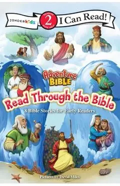 Adventure Bible Read Through the Bible: 8 Bible Stories for Early Readers (Level 2 I Can Read) - David Miles