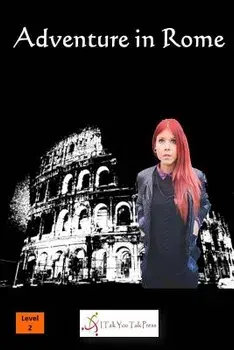 Adventure in Rome, Paperback/I. Talk You Talk Press