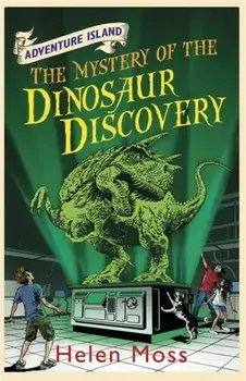 Adventure Island: The Mystery of the Dinosaur Discovery. Book 7, Paperback/Helen Moss