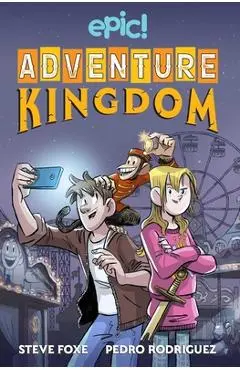 Adventure Kingdom, 1 - Steve Foxe