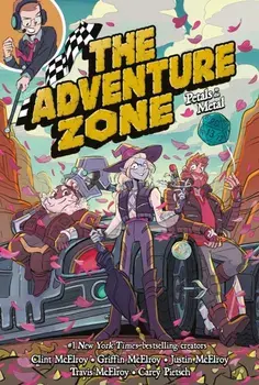 Adventure Zone. Petals to the Metal, Paperback/Carey Pietsch
