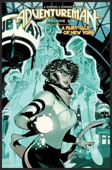 Adventureman, Volume 2: A Fairy Tale of New York, Hardback/Matt Fraction