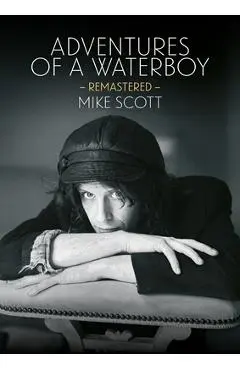 Adventures of a Waterboy (Remastered) - Mike Scott