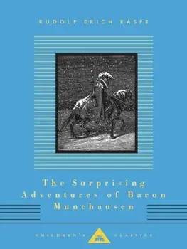Adventures of Baron Munchausen, Hardback/Rudolf Erich Raspe