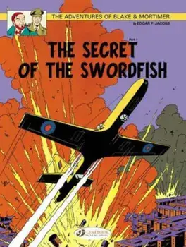 Adventures of Blake and Mortimer, Paperback/Edgar P Jacobs