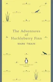 Adventures of Huckleberry Finn, Paperback/Mark Twain