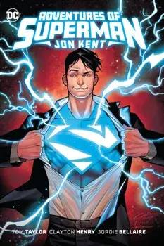 Adventures of Superman: Jon Kent, Paperback/Henry Clayton