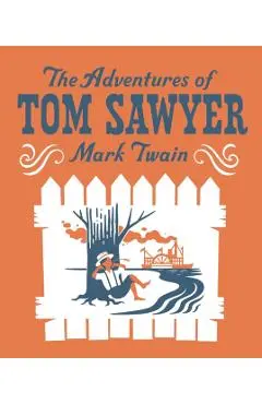 Adventures of Tom Sawyer - Mark Twain