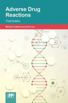 Adverse Drug Reactions. Third Edition, 3rd Revised edition, Paperback/Melinda Cuthbert