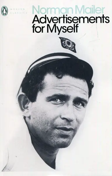 Advertisements for Myself | t Norman Mailer