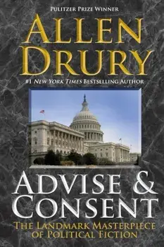 Advise and Consent, Paperback/Allen Drury
