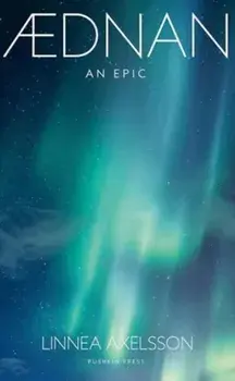 Aednan. An Epic, Paperback/Linnea Axelsson