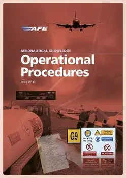 Aeronautical Knowledge - Operational Procedures, Paperback/Jeremy M Pratt