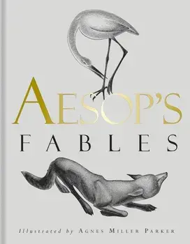 Aesop's Fables, Hardcover/Agnes Miller Parker