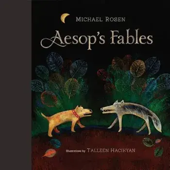 Aesop's Fables, Hardcover/Michael Rosen