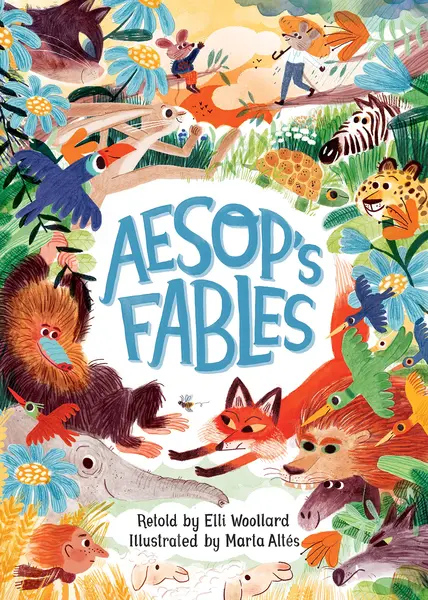Aesop's Fables, Retold by Elli Woollard | Elli Woollard