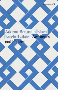 Aesthetics and Politics, Paperback/Georg Lukacs