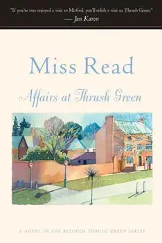 Affairs at Thrush Green, Paperback/***
