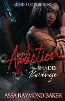 Affliction: Shades of Revenge, Paperback/Raymond Baker