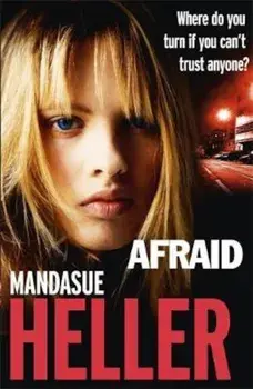 Afraid, Paperback/Mandasue Heller