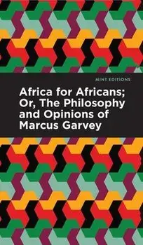 Africa for Africans, Hardcover/Marcus Garvey