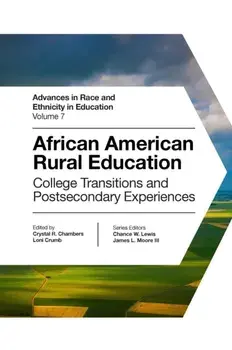 African American Rural Education. College Transitions and Postsecondary Experiences, Hardback/***